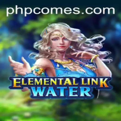 Explore the Magic of ElementalLinkWater: A New Gaming Phenomenon
