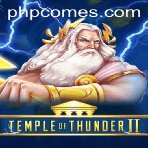 Unveiling the Adventure of TempleofThunderII: The Thunderous Gaming Experience with PHPCOME